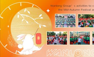 Wanlong Group’s activities to celebrate the Mid-Autumn Festival and National Day